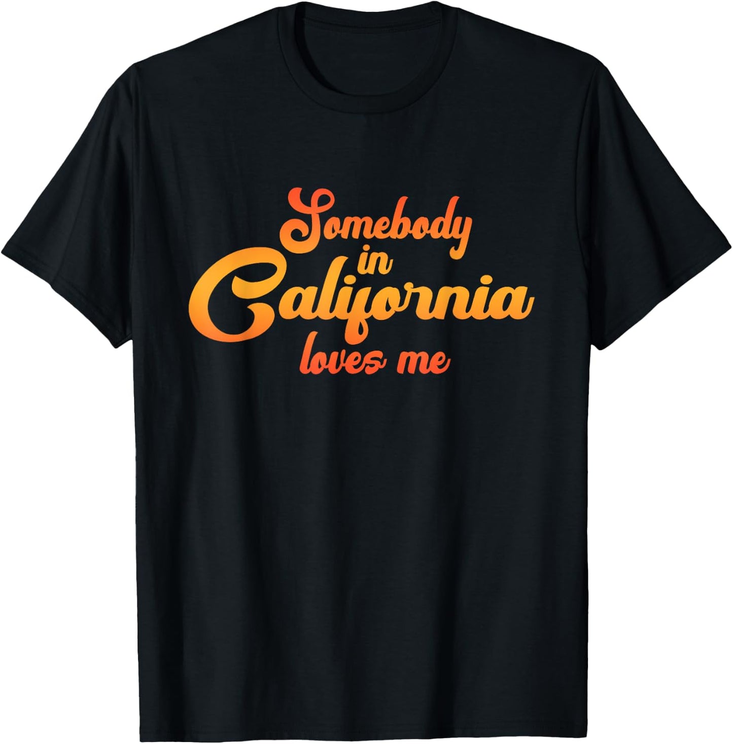 Somebody In California Loves Me Vintage 70s T-Shirt - T-Shirt | Black