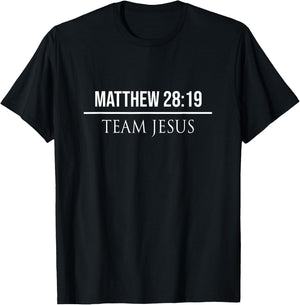 Matthew 28:19 Christian Bible Verses Jesus Christ Gifts T-Shirt - T-Shirt | Black