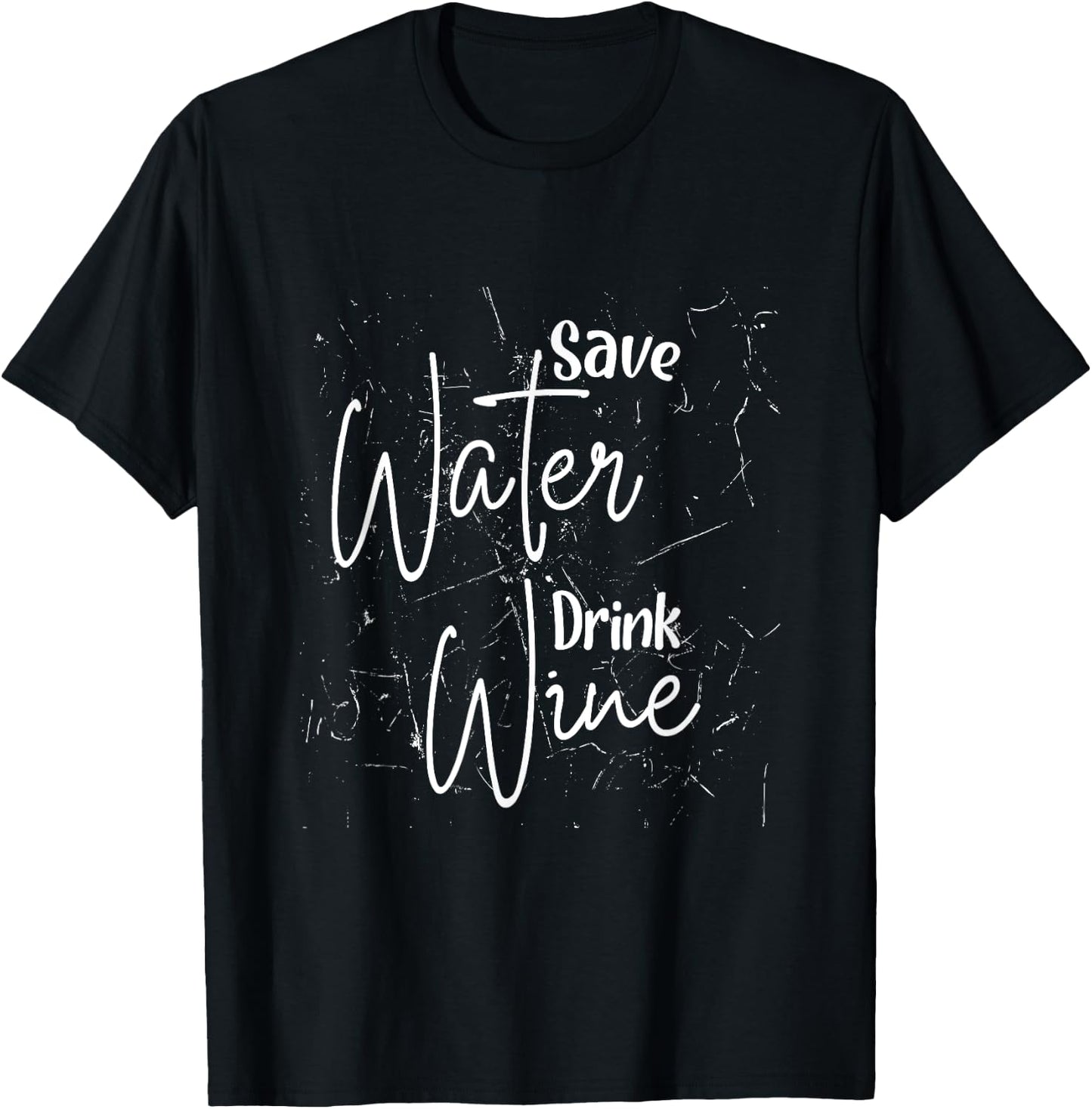 Save Water Drink Wine T-Shirt - T-Shirt | Black