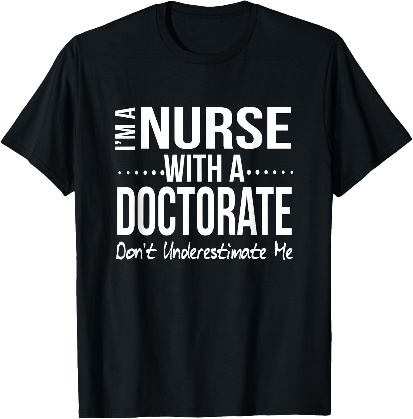Nurse Doctorate Gift Nursing Student Graduation Gift DNP T-Shirt - T-Shirt | Black