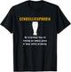Cenosillicaphobia Fear Of Empty Beer Glass While Drinking T-Shirt - T-Shirt | Black