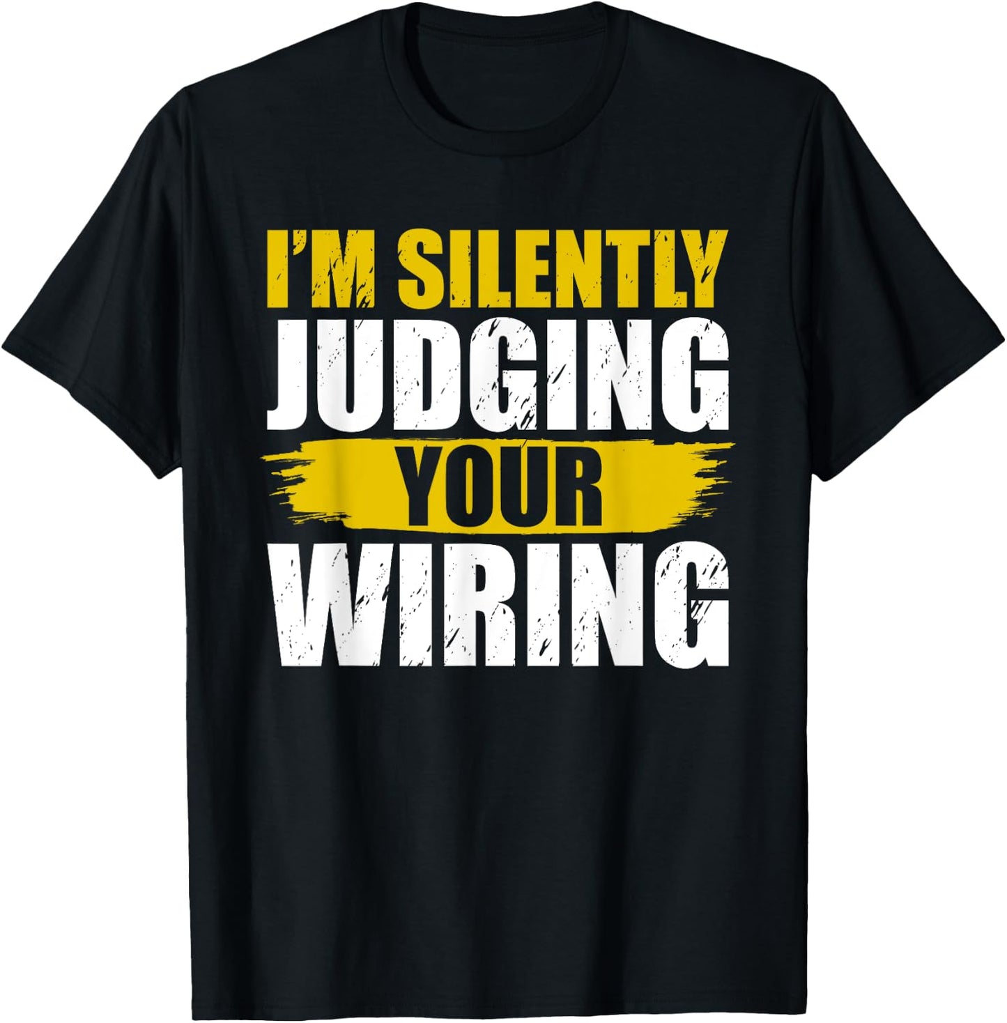 Funny Electrician Art Electricity Gag Electrician T-Shirt - T-Shirt | Black