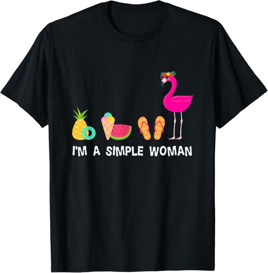Im A Simple Woman Flamingo T-Shirt - T-Shirt | Black