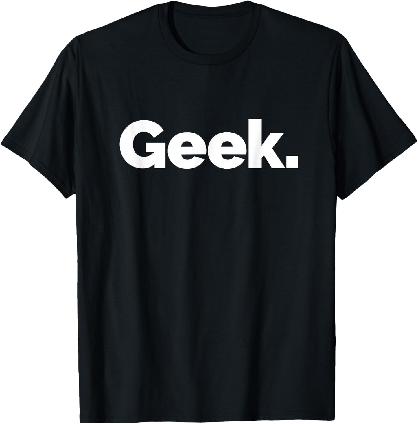 That Says Geek T-Shirt - T-Shirt | Black