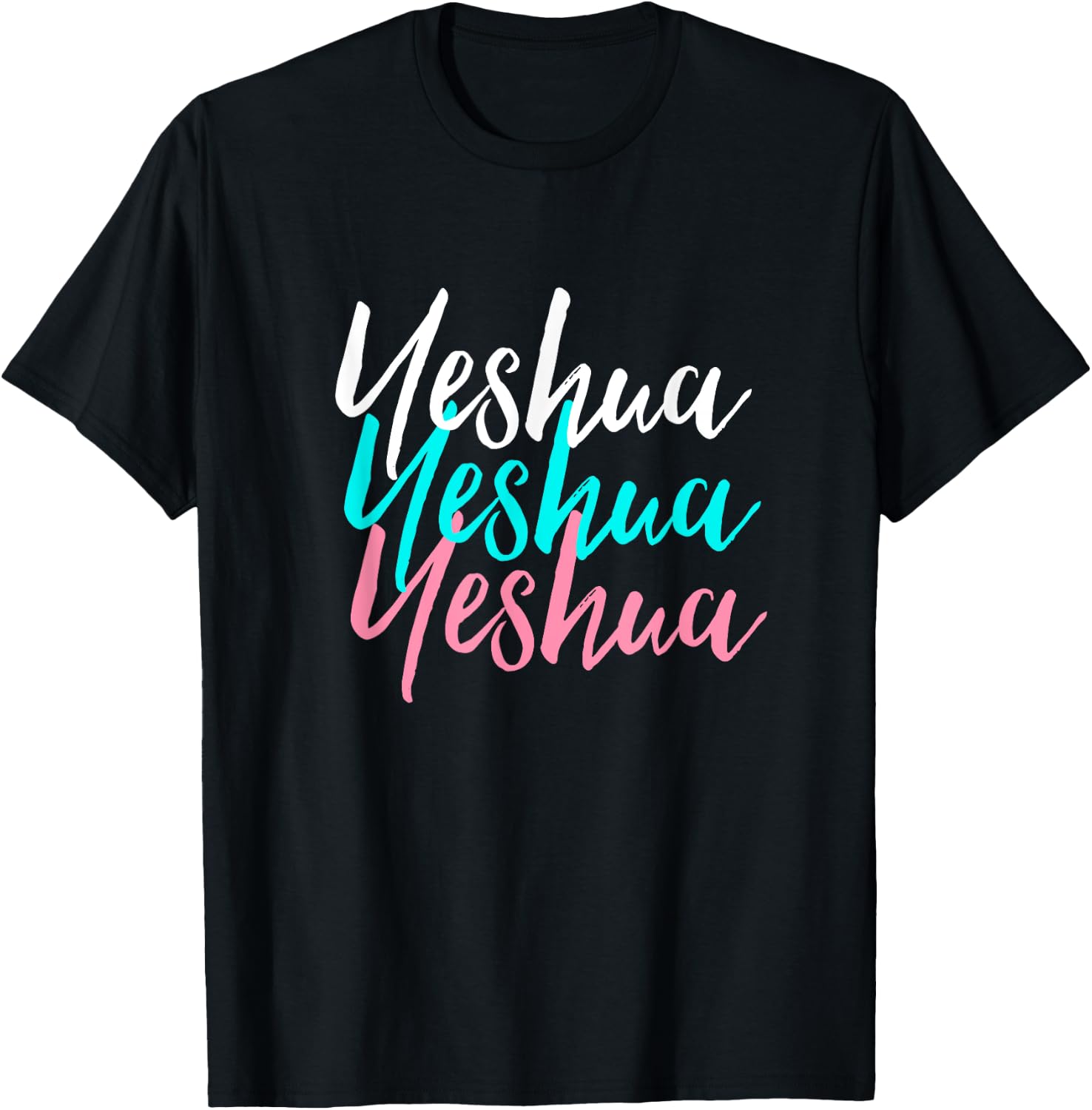 Hebrew Name of Jesus & Joshua Christian Worship Gift Yeshua T-Shirt - T-Shirt | Black