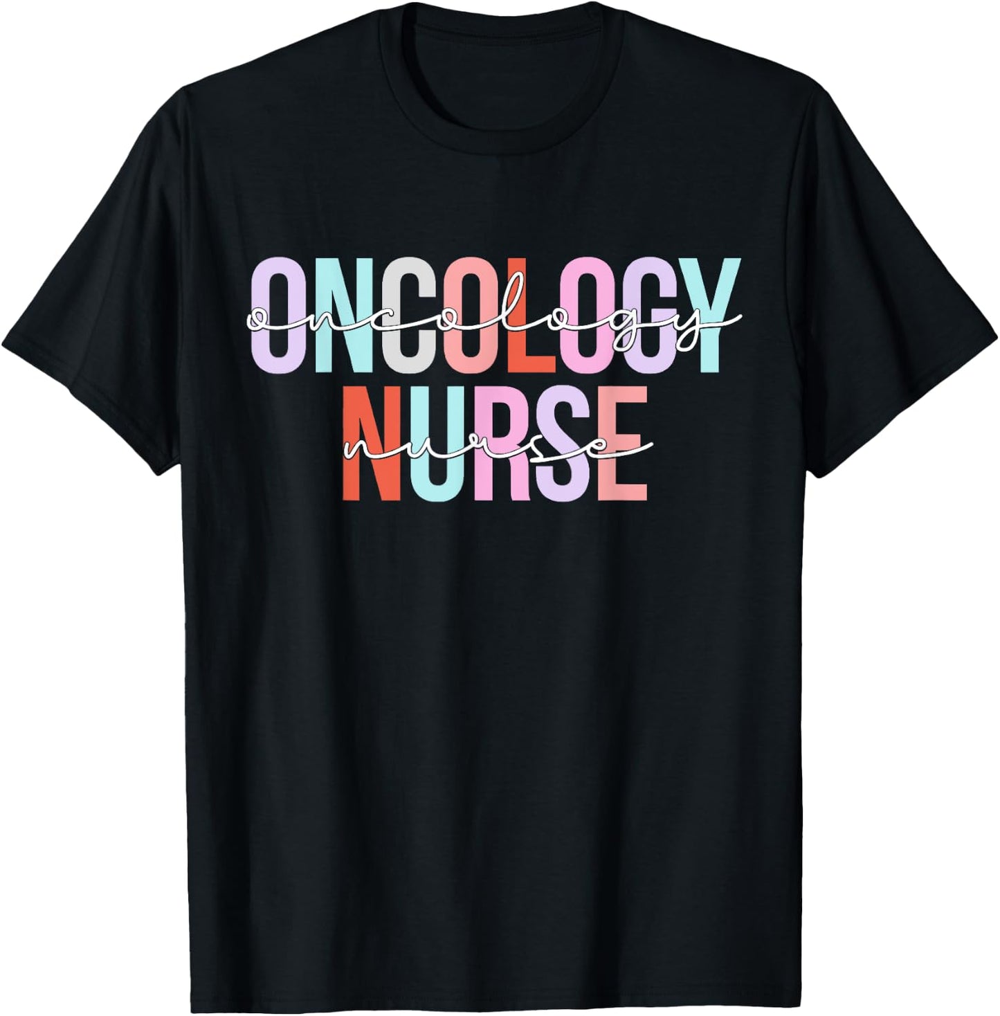Oncology Nurse Oncologist Oncology Medical Assistant T-Shirt - T-Shirt | Black