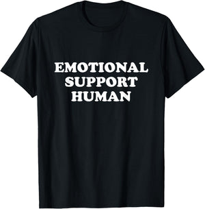 Emotional Support Human Service People Mental Health T-Shirt - T-Shirt | Black