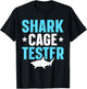Shark Cage Tester Amputee One Leg Prosthetic User T-Shirt - T-Shirt | Black