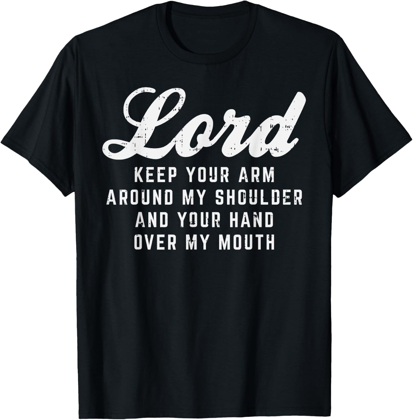 Lord Arm Shoulder Hand Mouth God Jesus Prayer Christian Gift T-Shirt - T-Shirt | Black