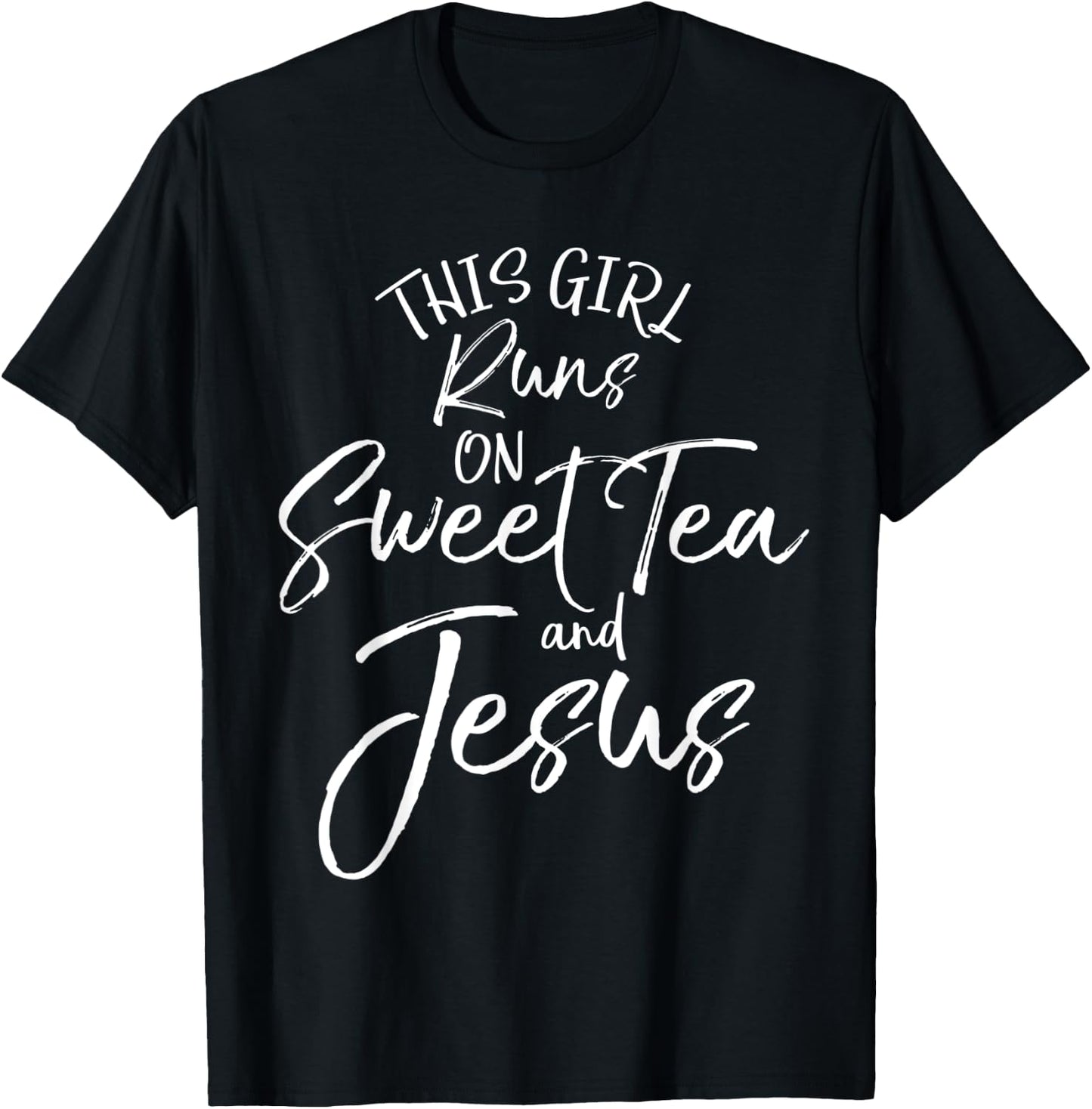 Christian Southern Mom This Girl Runs on Sweet Tea and Jesus T-Shirt - T-Shirt | Black