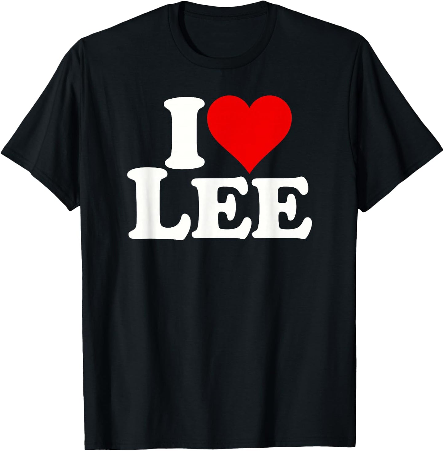 I Love Heart Lee Leigh T-Shirt - T-Shirt | Black