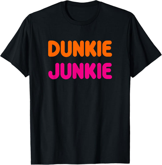 Cool Funny Dunkie Junkie Coffee Love Funny Coffee Saying T-Shirt - T-Shirt | Black