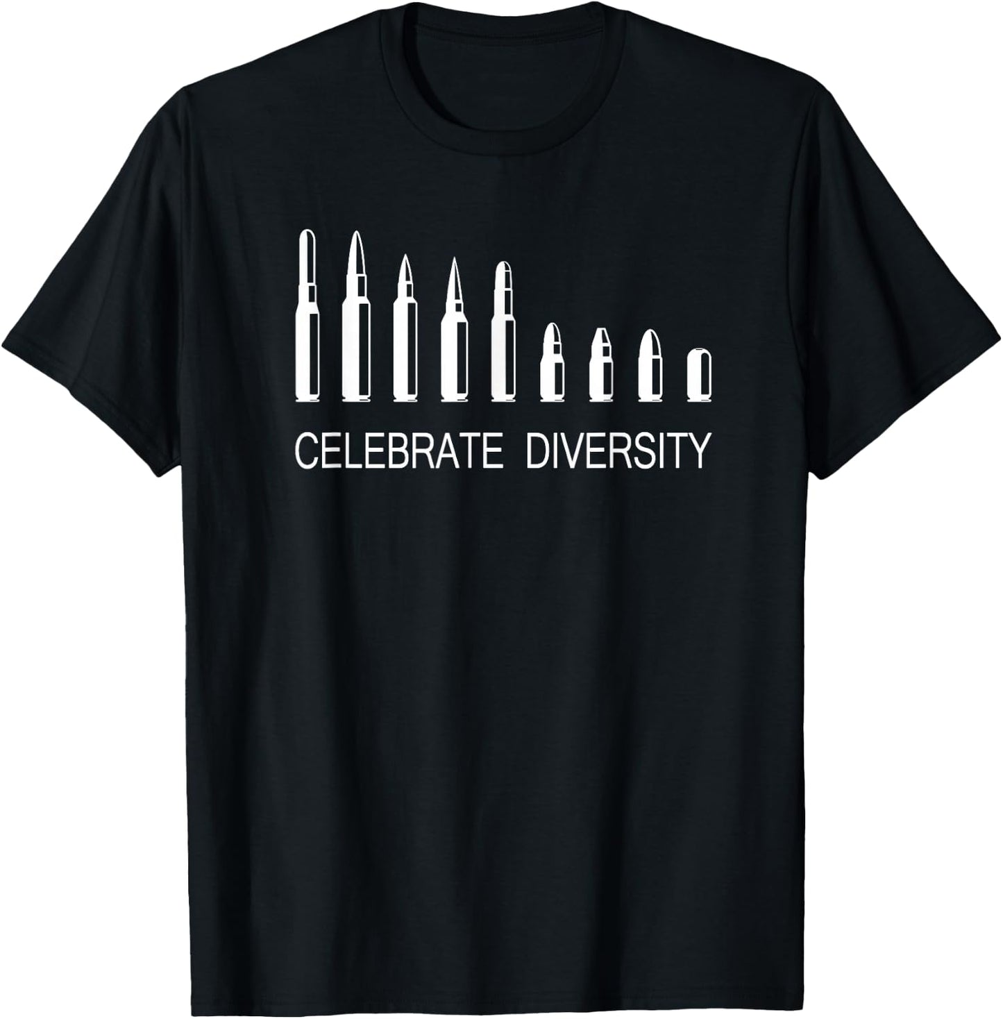 Celebrate Diversity Ammo Bullet Funny Pro-Gun Ammunition T-Shirt - T-Shirt | Black