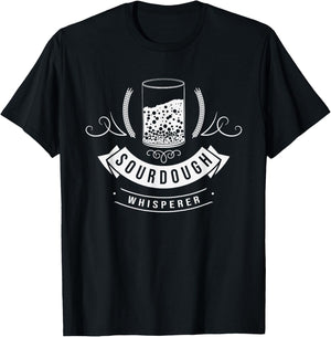 Sourdough Whisperer Bread Starter Baking Bakery Baker Master T-Shirt - T-Shirt | Black