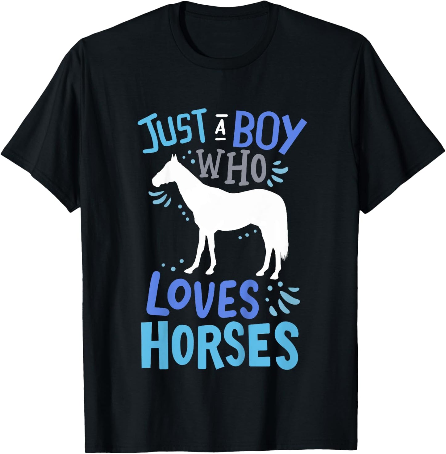 Kids Horse Just A Boy Who Loves Horses Gift T-Shirt - T-Shirt | Black