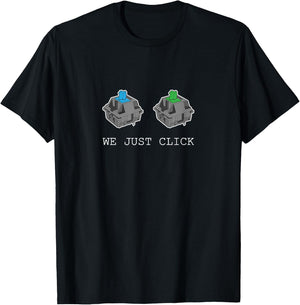 We Just Click - Mechanical Keyboard switches T-Shirt - T-Shirt | Black