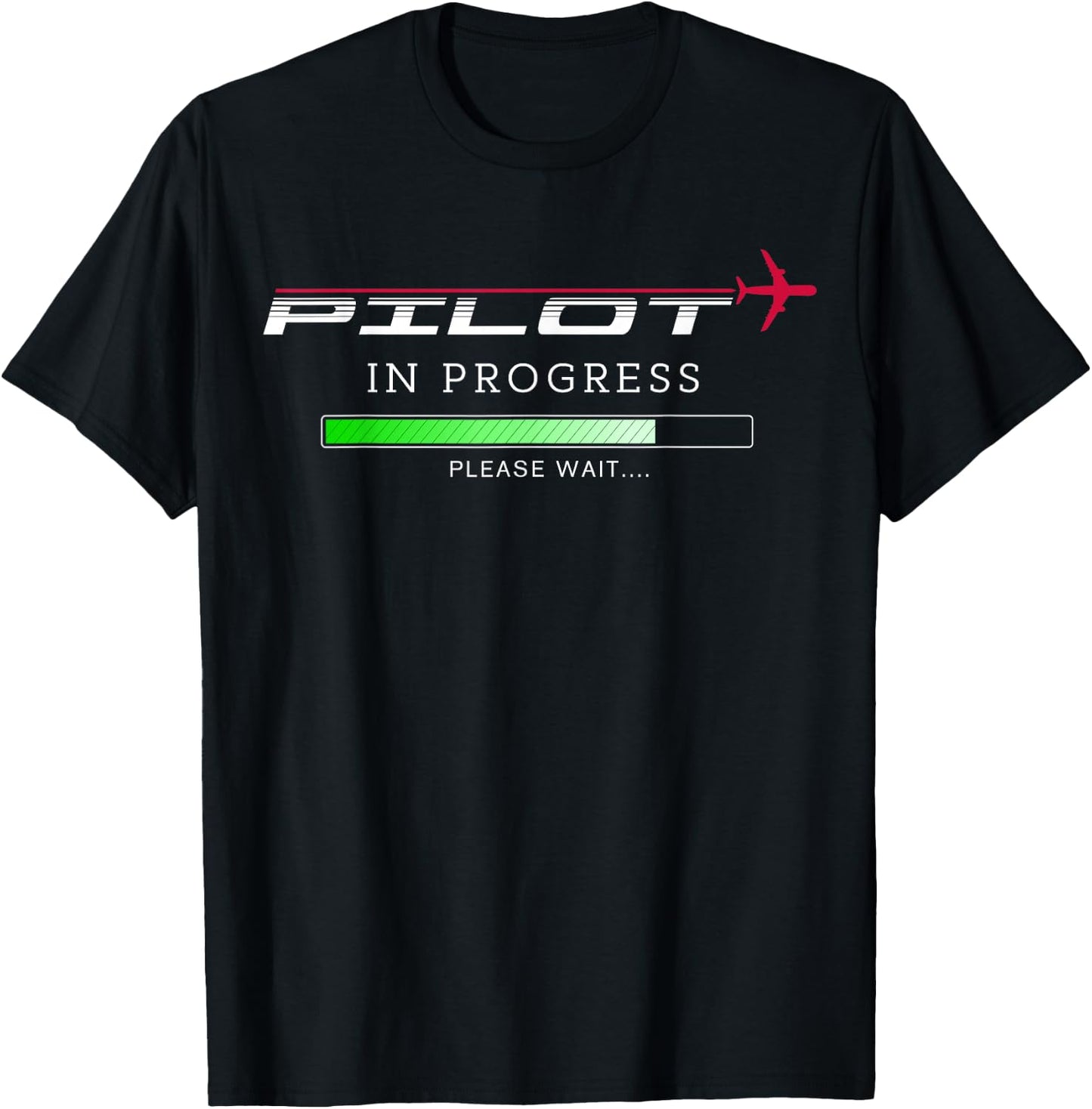 Pilot In Progress Funny Future Pilot Aviation Airplane Gift T-Shirt - T-Shirt | Black