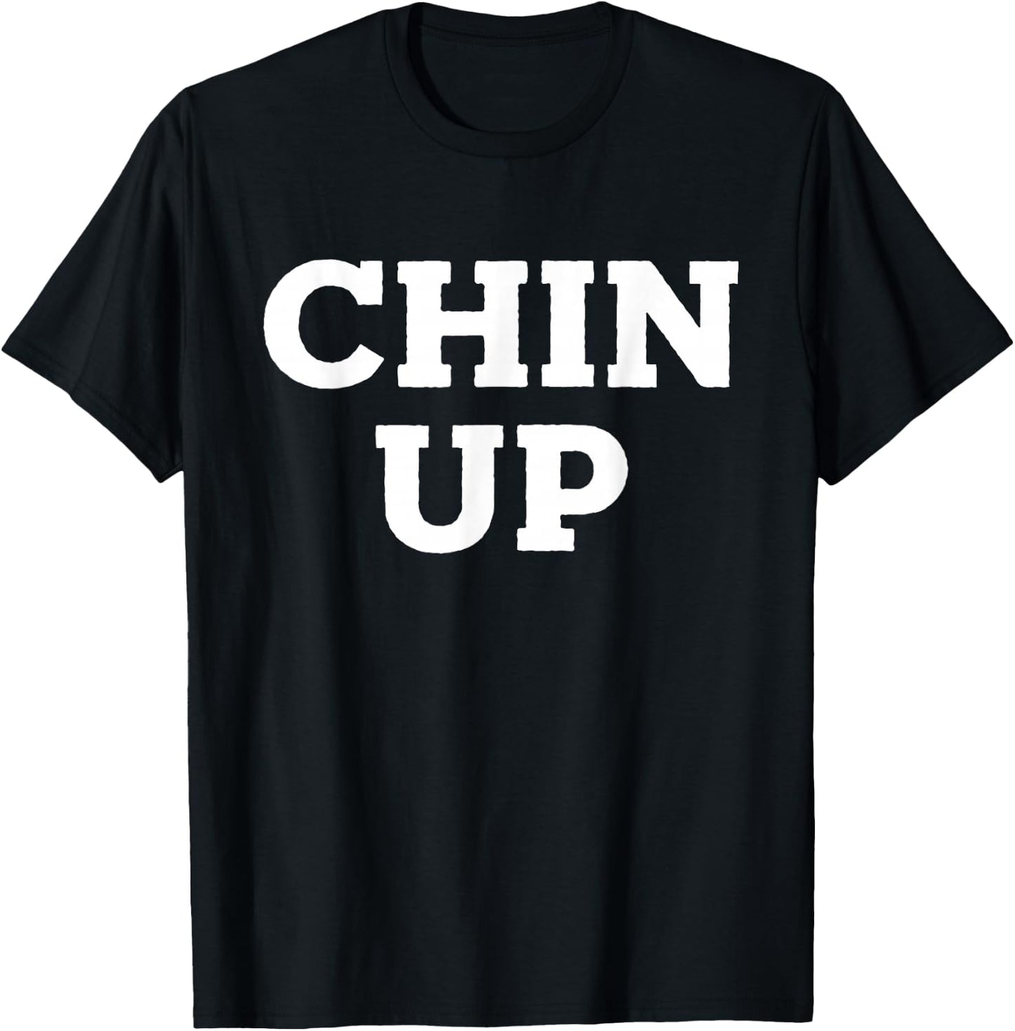 Chin Up T-Shirt - T-Shirt | Black