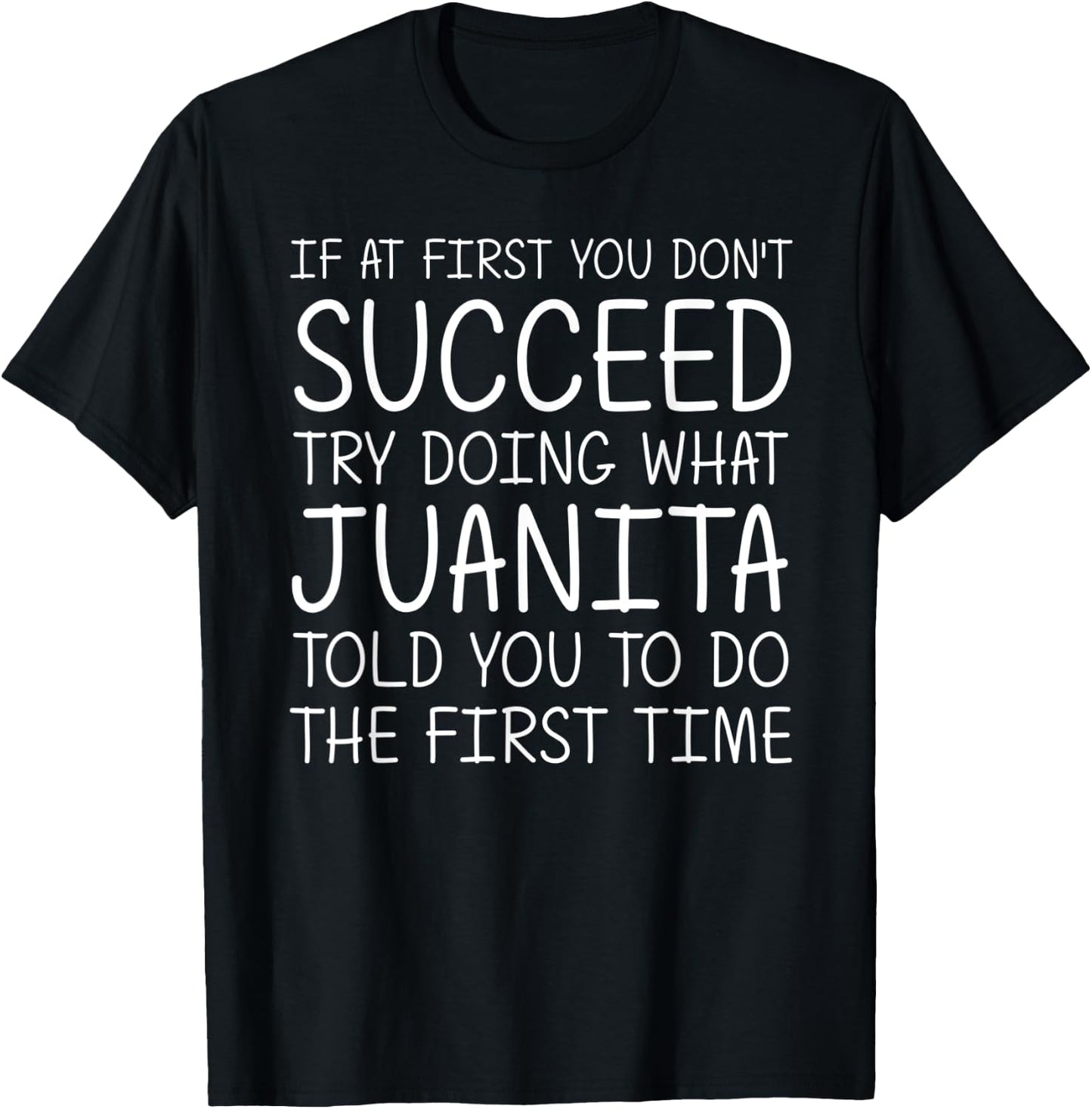 JUANITA Gift Name Personalized Birthday Funny Christmas Joke T-Shirt - T-Shirt | Black