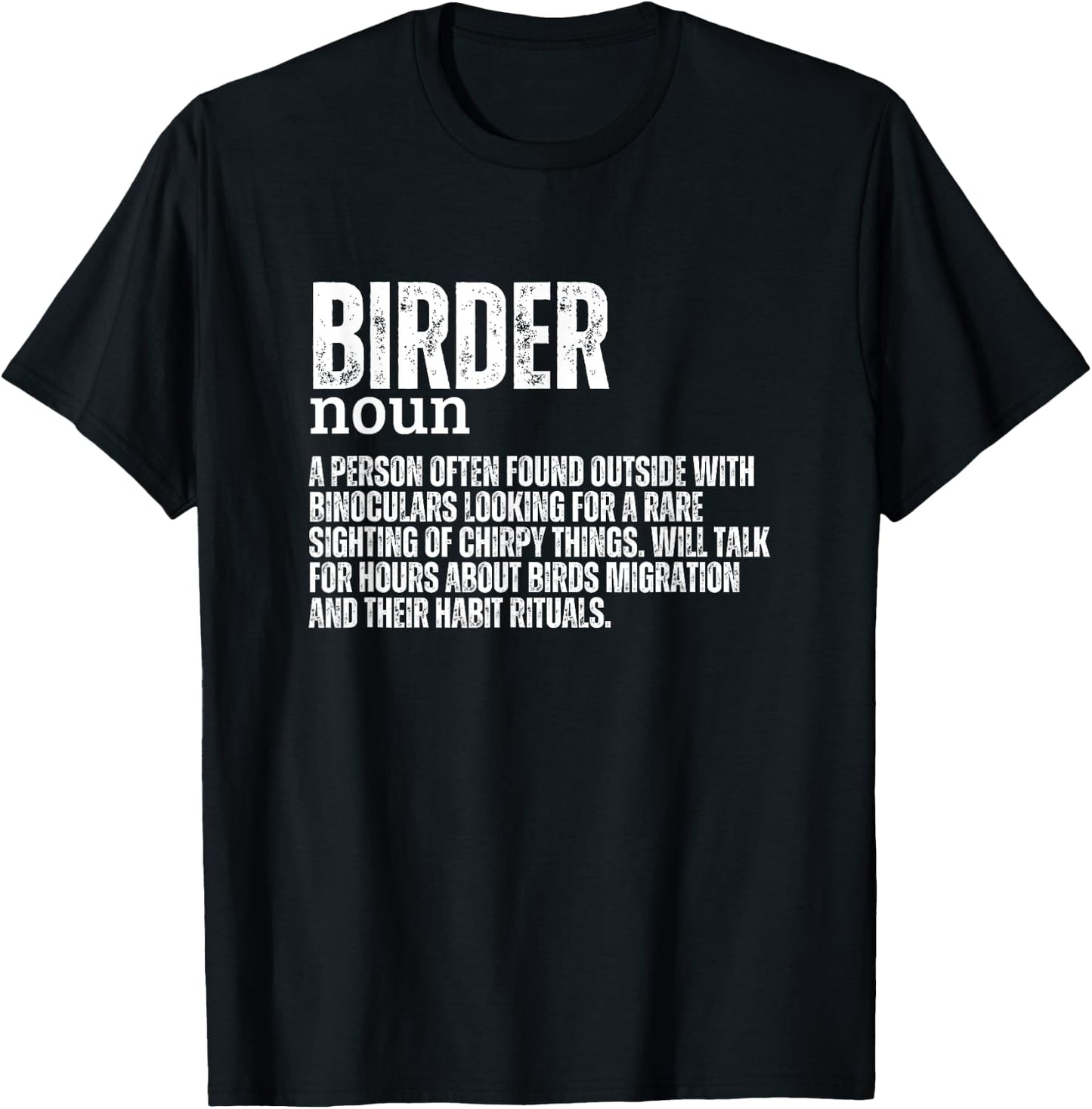 Birder Definition Funny Bird Watching T-Shirt - T-Shirt | Black