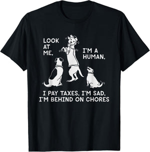 Dog Mocks Humans Funny Look At Me, I'm A Human T-Shirt - T-Shirt | Black