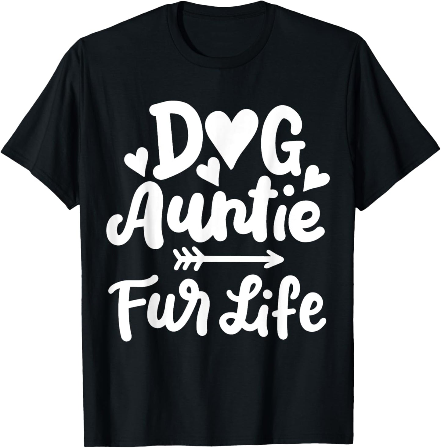 Dog Aunt Dog Auntie T-Shirt - T-Shirt | Black