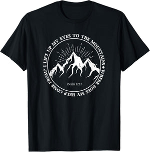 I lift up my eyes to the mountains Psalm 121:1 Bible Faith T-Shirt - T-Shirt | Black