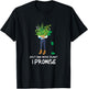 Plantaholic Gardening Gardener Just One More Plant I Promise T-Shirt - T-Shirt | Black