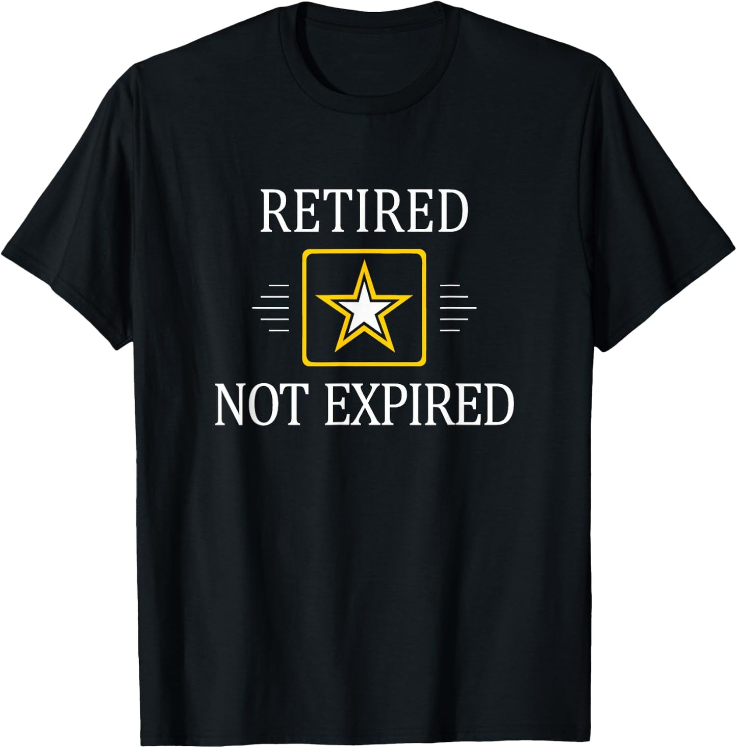 Retired - Not Expired - Military T-Shirt - T-Shirt | Black