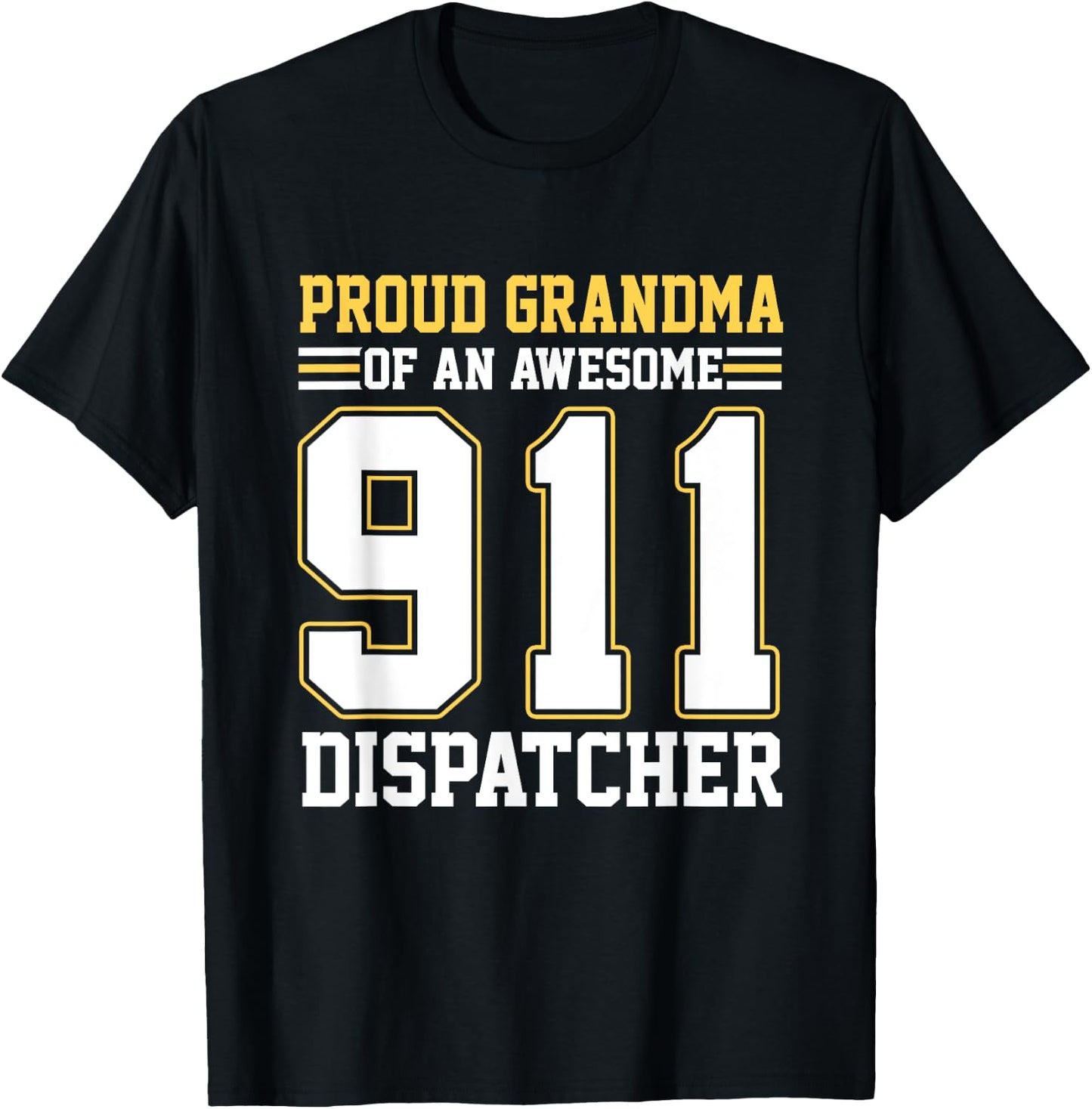 Proud Grandma Of An Awesome 911 Dispatcher Family Matching T-Shirt - T-Shirt | Black