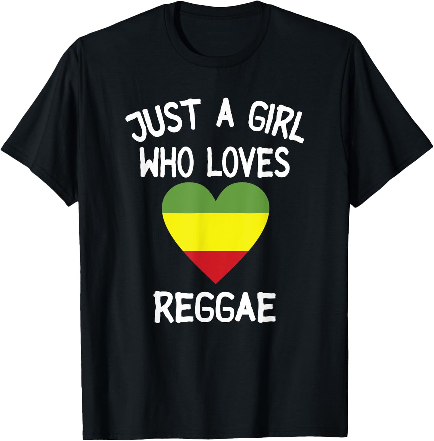 Just A Girl Who Loves Reggae Music T-Shirt - T-Shirt | Black
