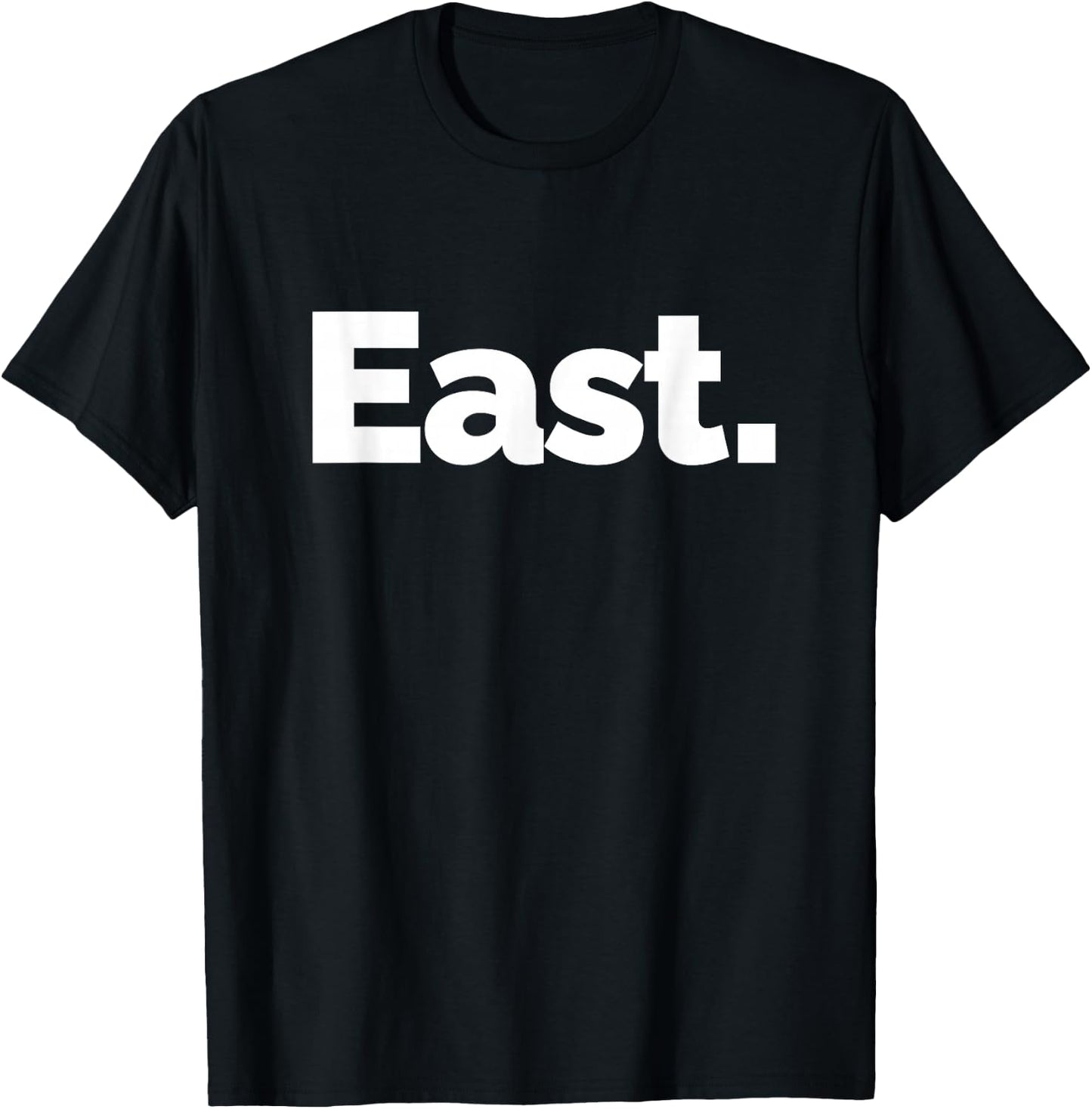 That Says East T-Shirt - T-Shirt | Black
