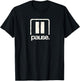 Pause Button Retro and Relaxed Vibes Gamer Costume T-Shirt - T-Shirt | Black