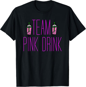 Team Pink Drink Iced Coffee Beverage T-Shirt - T-Shirt | Black