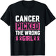 Breast Cancer Picked The Wrong Girl T-Shirt - T-Shirt | Black