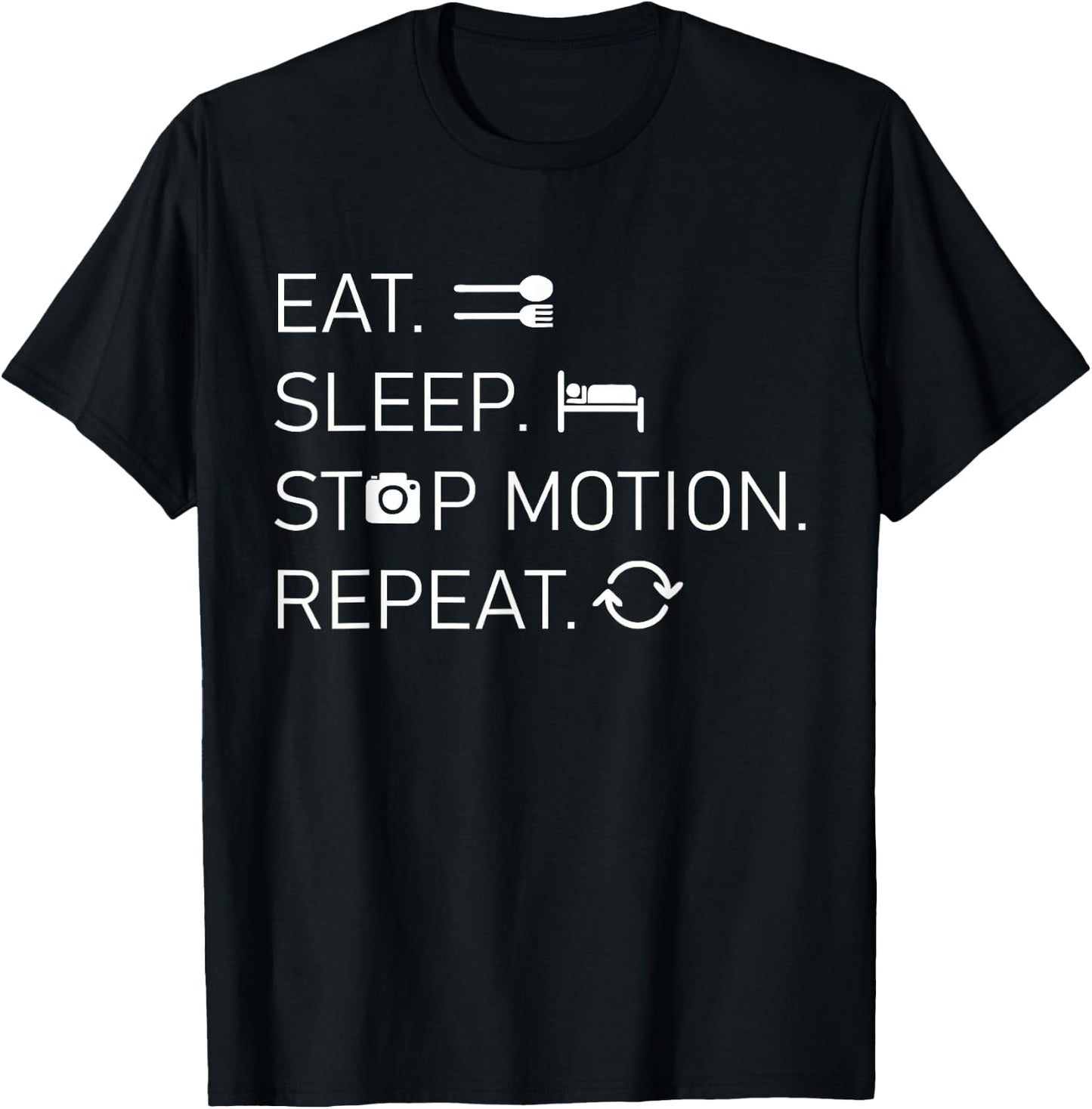 Stop Motion - Eat Sleep Repeat - Film Technology T-Shirt - T-Shirt | Black