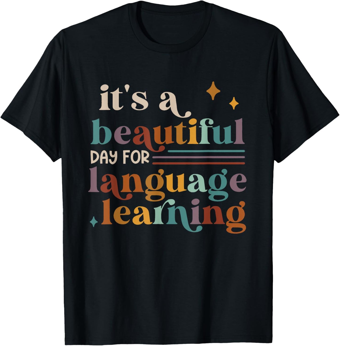 It's A Beautiful Day For Language Learning ESL Teacher ESOL T-Shirt - T-Shirt | Black