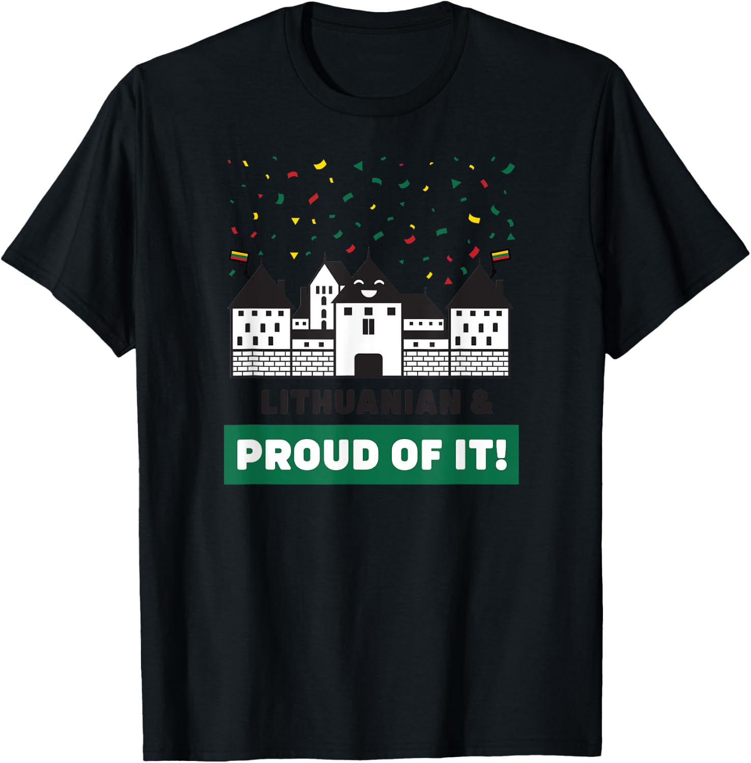 Lithuanian and Proud of It - Cute Lithuania Souvenir T-Shirt - T-Shirt | Black