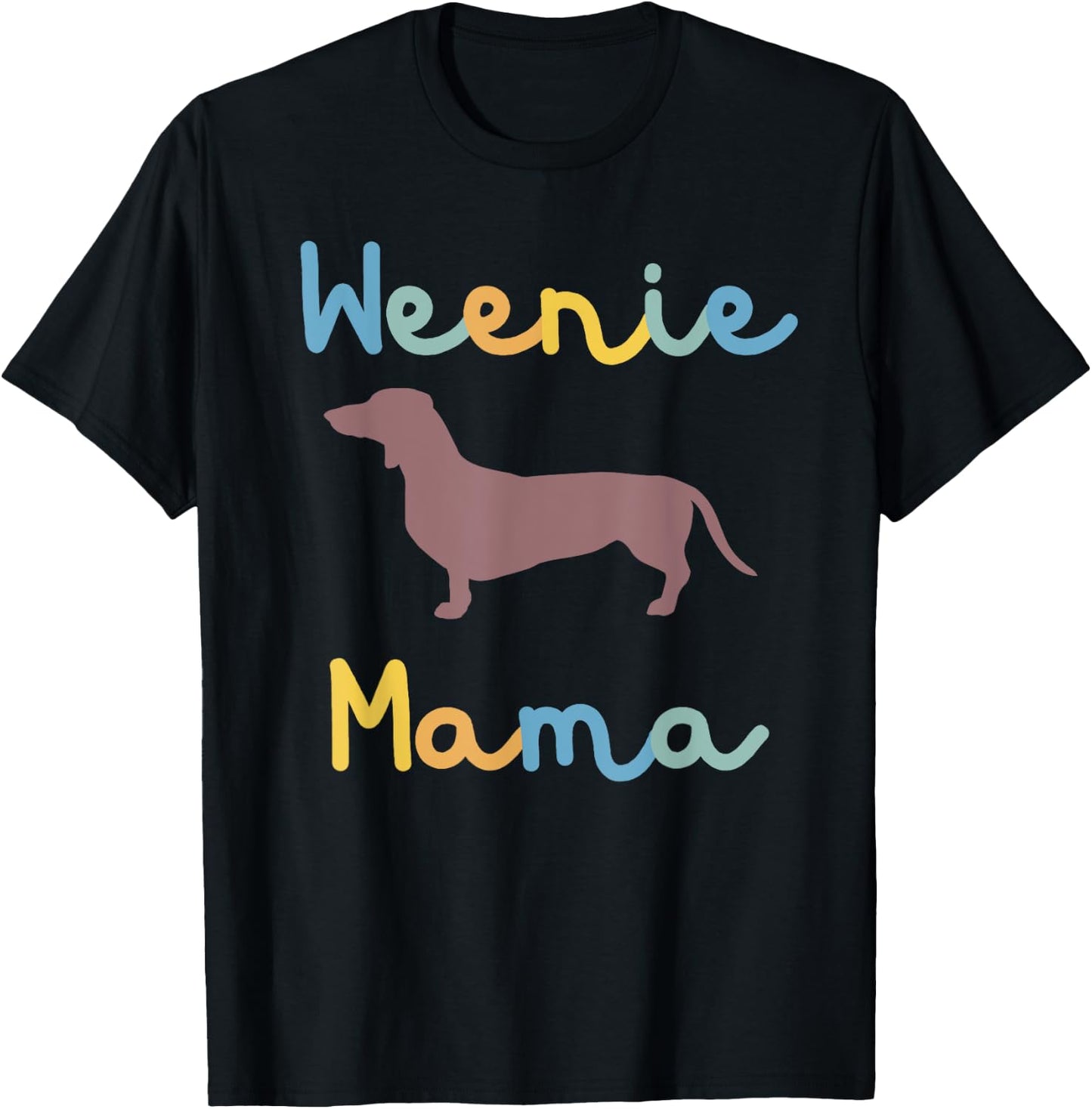 Winnie Mama Dachshund Mom Dog Mama Weiner Dog Gift T-Shirt - T-Shirt | Black