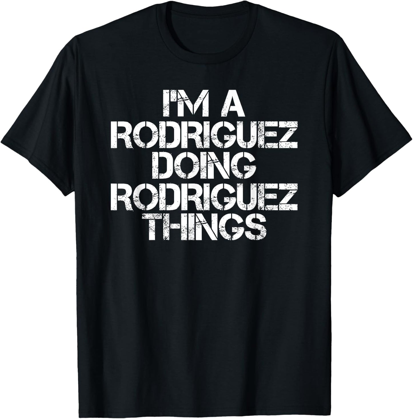 RODRIGUEZ Funny Surname Family Tree Birthday Reunion Gift T-Shirt - T-Shirt | Black