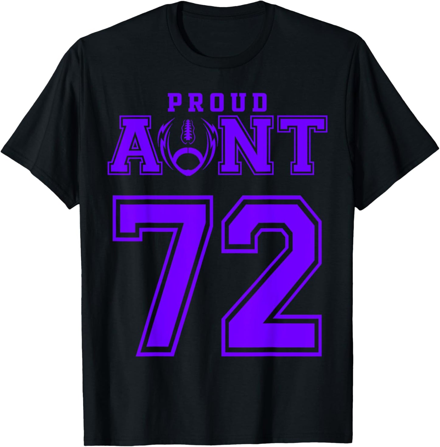 Custom Proud Football Aunt Number 72 P Personalized T-Shirt - T-Shirt | Black