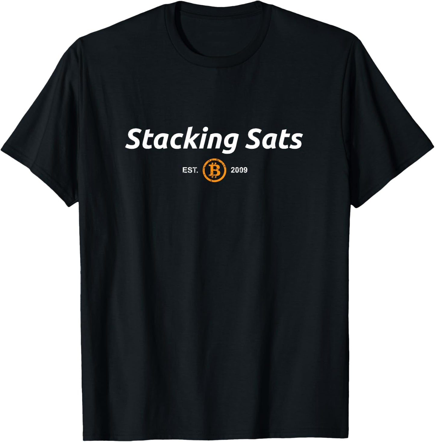 Stacking Sats Bitcoin BTC Satoshi Crypto Currency T-Shirt - T-Shirt | Black