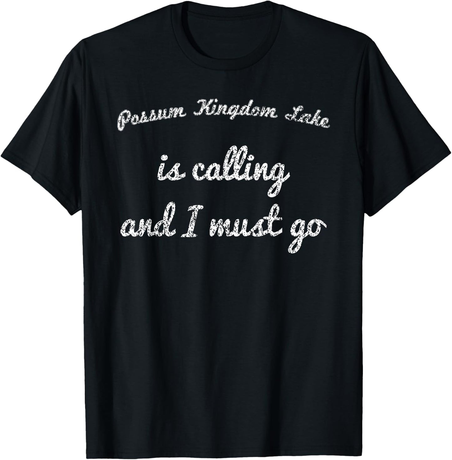 POSSUM KINGDOM LAKE TEXAS Funny Fishing Camping Summer Gift Men Women Kids T-Shirt - T-Shirt | Black