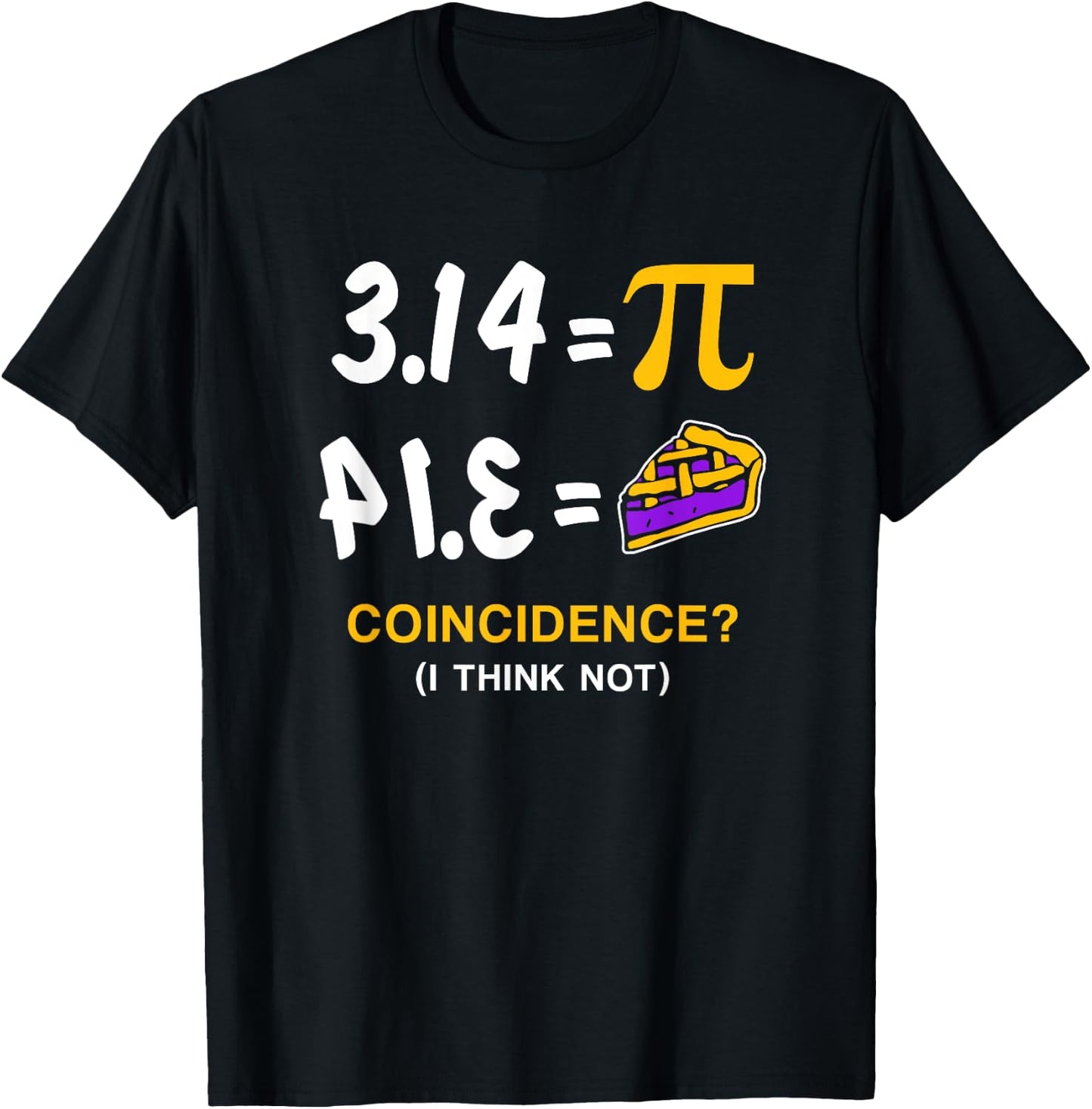 Pie Pi Day Gift T-Shirt - T-Shirt | Black