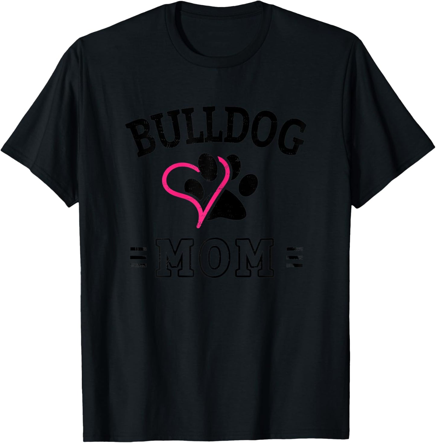 Bulldog Mom T-Shirt - T-Shirt | Black