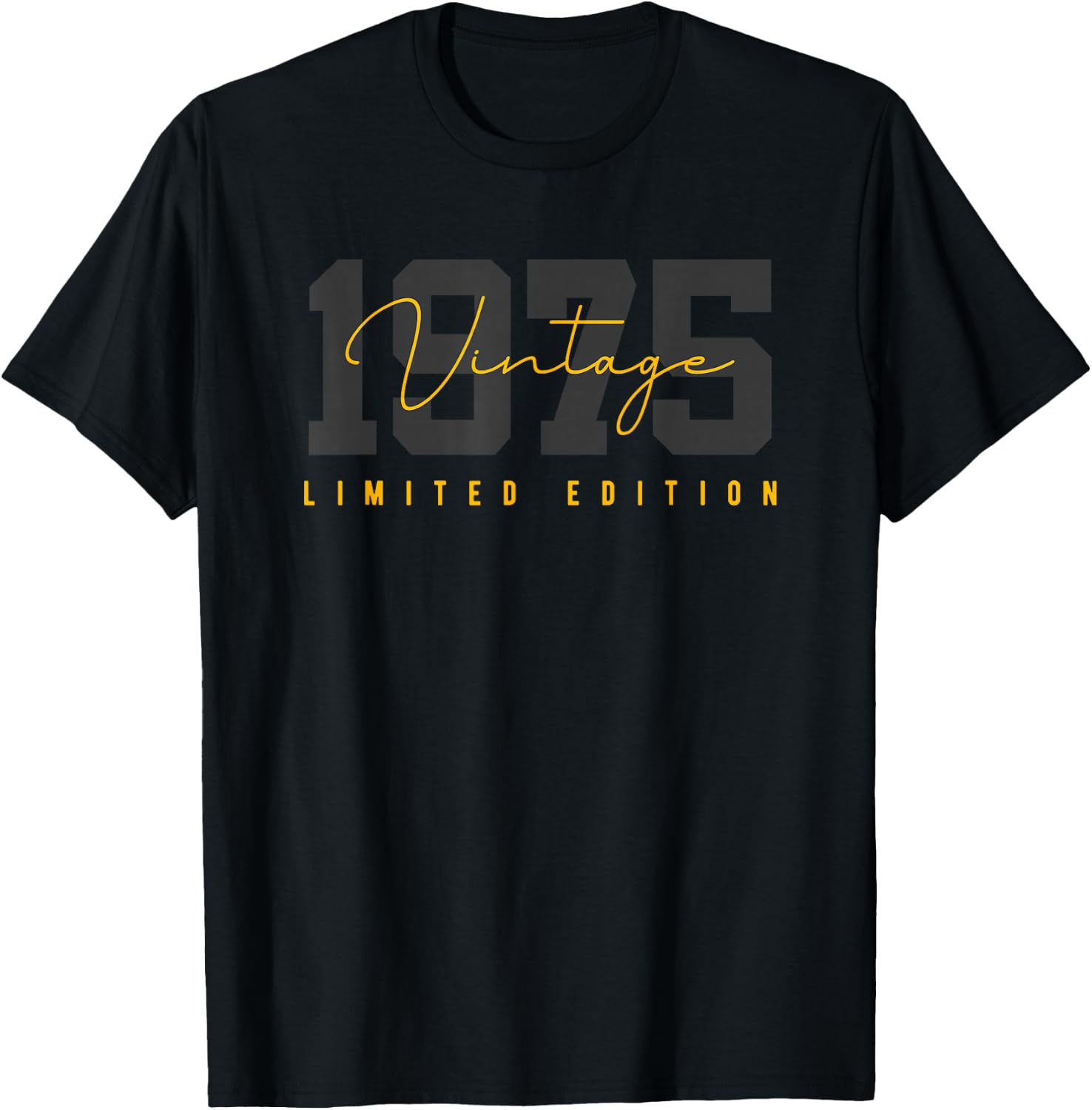 50th Birthday Vintage 50 Year Old Est 1975 LimitedEdition T-Shirt - T-Shirt | Black