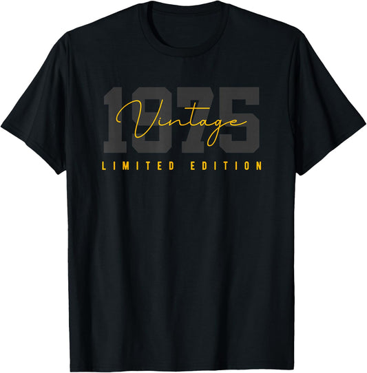 50th Birthday Vintage 50 Year Old Est 1975 LimitedEdition T-Shirt - T-Shirt | Black