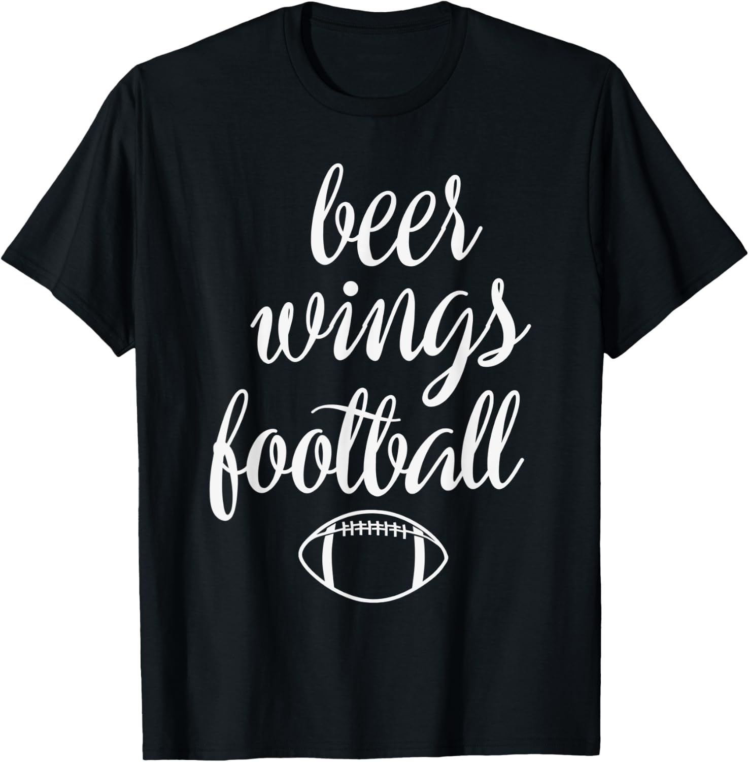 Beer Wings & Football Quote - Funny Football Lover Game Day T-Shirt - T-Shirt | Black