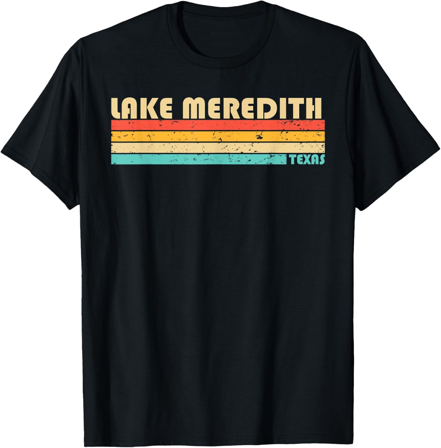 LAKE MEREDITH TEXAS Funny Fishing Camping Summer Men Women Kids T-Shirt - T-Shirt | Black