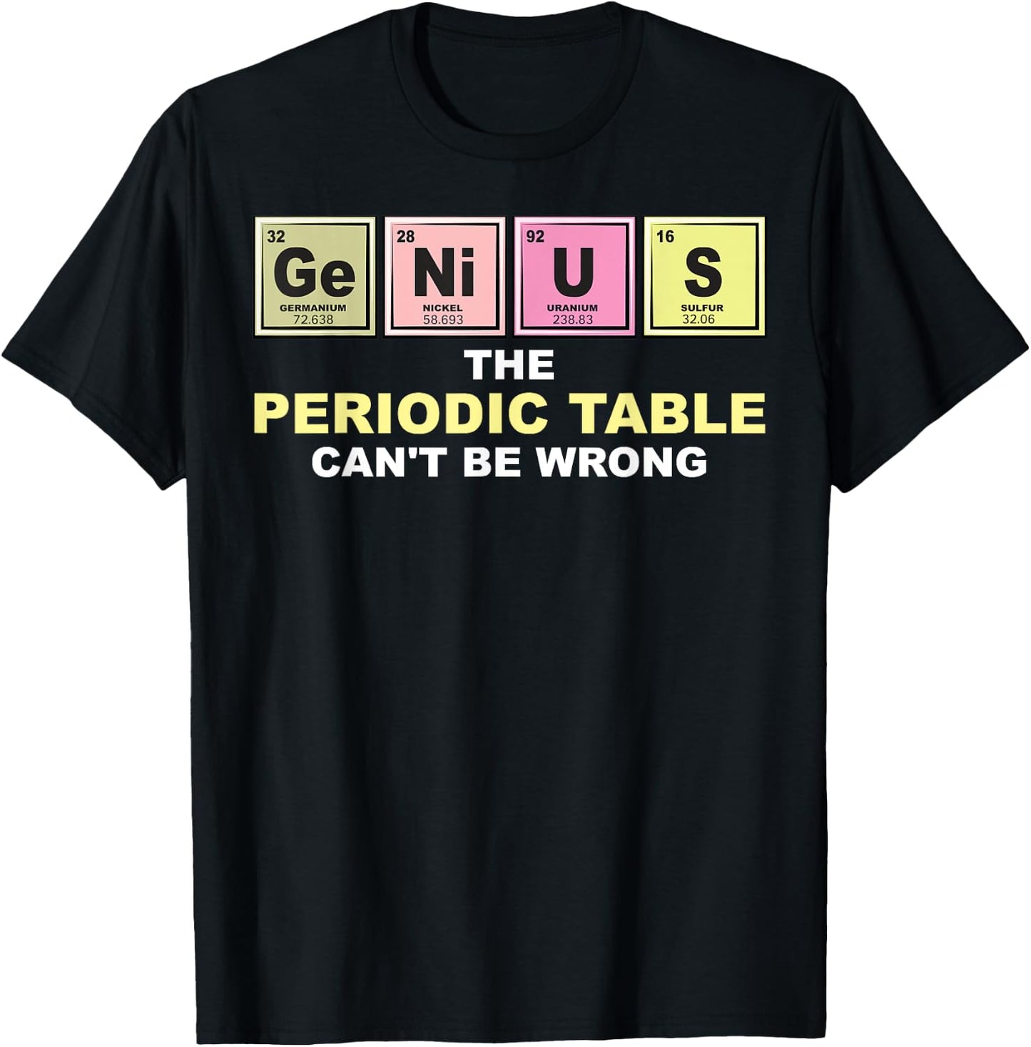 Cool GENIUS Periodic Table | Funny Chemistry Joke Lover Gift T-Shirt - T-Shirt | Black